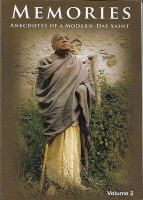 Memories Of A Modern Day Saint  - Memories – Anecdotes Of A Modern – Day Saint (Volume 2) by Siddhanta Das(English, Paperback, A.C.Bhaktivedanta Swami Prabhupada)