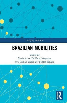 Brazilian Mobilities(English, Hardcover, unknown)