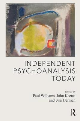 Independent Psychoanalysis Today(English, Paperback, unknown)