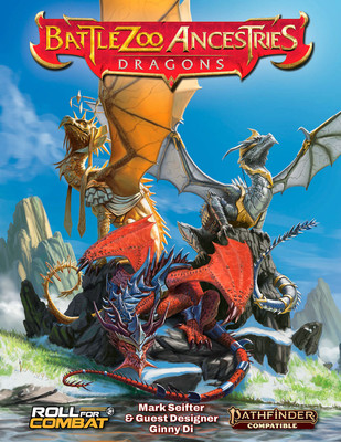 Battlezoo Ancestries: Dragons (Pathfinder 2e)(English, Hardcover, Seifter Mark)