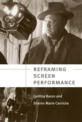 Reframing Screen Performance(English, Paperback, Baron Cynthia)