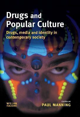Drugs and Popular Culture(English, Hardcover, unknown)