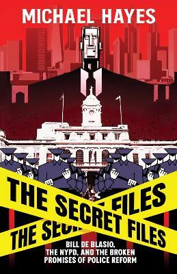The Secret Files(English, Hardcover, Hayes Michael)
