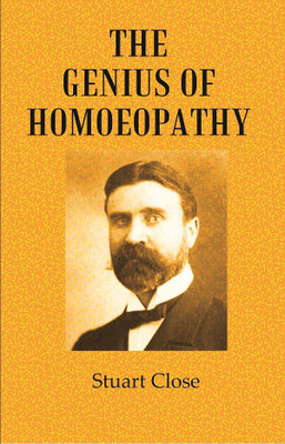 The Genius of Homoeopathy(Paperback, Stuart Close)