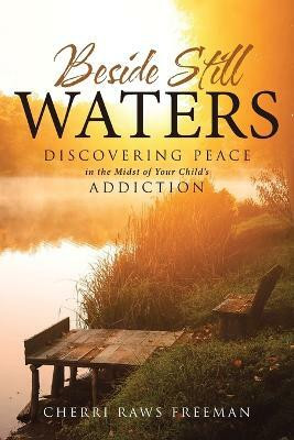 Beside Still Waters(English, Paperback, Freeman Cherri Raws)