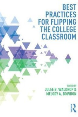 Best Practices for Flipping the College Classroom(English, Paperback, unknown)