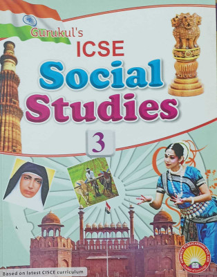 ICSE SOCIAL STUDIES CLASS 3(kolkata, GURUKULS)
