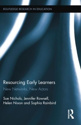 Resourcing Early Learners(English, Paperback, Nichols Sue)