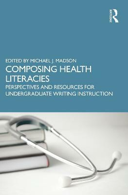 Composing Health Literacies(English, Paperback, unknown)