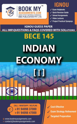 IGNOU BECE 145 Indian Economy – I | Guess Paper| Important Question Answer | Bachelor of Arts (BAG)Economics(Paperback, BMA Publication)