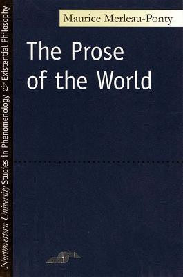 The Prose of the World(English, Hardcover, Merleau-Ponty Maurice)