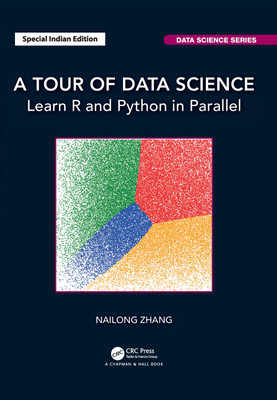 A Tour of Data Science(Paperback, Nailong Zhang)