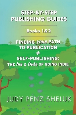 Step-by-Step Publishing Guides(English, Paperback, Penz Sheluk Judy)
