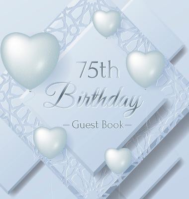 75th Birthday Guest Book(English, Hardcover, Lukesun Luis)