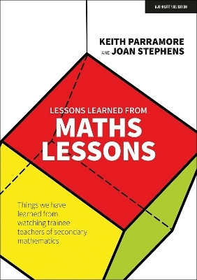 Lessons learned from maths lessons(English, Paperback, Parramore Keith)
