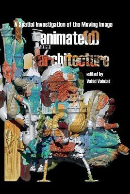 Animate(d) Architecture(English, Hardcover, unknown)