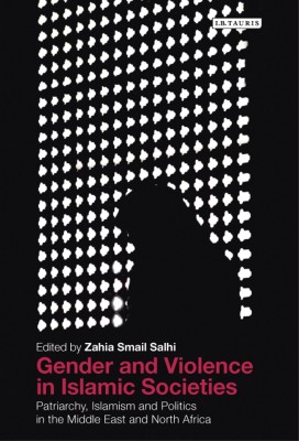 Gender and Violence in Islamic Societies(English, Hardcover, unknown)