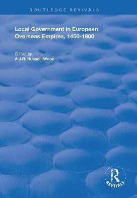 Local Government in European Overseas Empires, 1450-1800(English, Hardcover, unknown)