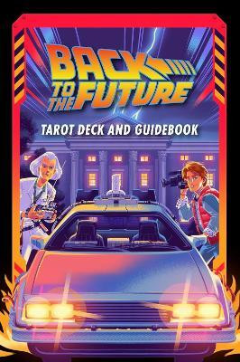 Back to the Future Tarot Deck and Guidebook(English, Hardcover, Books Titan)