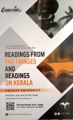 (Maximum)Readings From The Fringes And Readings On Kerala The Complete Guide To Calicut University 2nd Semester BA,BSc,BCom,BBA by Prof. M A Job(Paperback, Prof. M A Job)