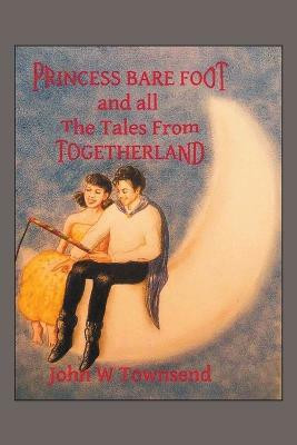 Princess Bare Foot(English, Paperback, Townsend John W)