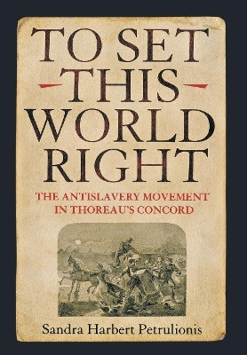 To Set This World Right(English, Electronic book text, Petrulionis Sandra Harbert)