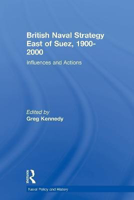 British Naval Strategy East of Suez, 1900-2000(English, Paperback, unknown)