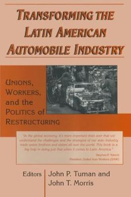 Transforming the Latin American Automobile Industry(English, Paperback, Tuman John P.)