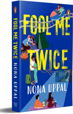Fool Me Twice(English, Paperback, Uppal Nona)