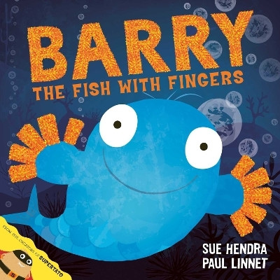 Barry the Fish with Fingers(English, Paperback, Hendra Sue)