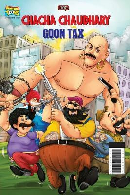 Chacha Chaudhary and Goon Tax(English, Paperback, Pran)