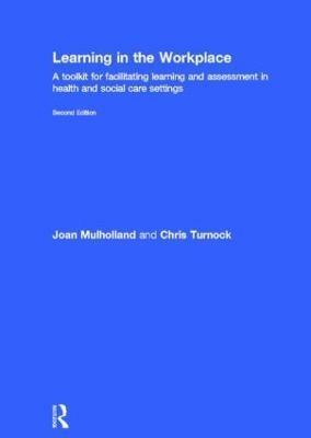 Learning in the Workplace(English, Hardcover, Mulholland Joan)