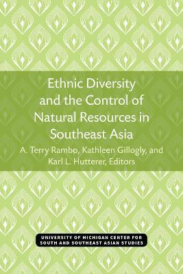 Ethnic Diversity and the Control of Natural Resources in Southeast Asia(English, Paperback, unknown)