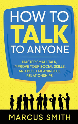 How to Talk to Anyone(English, Paperback, Smith Marcus)
