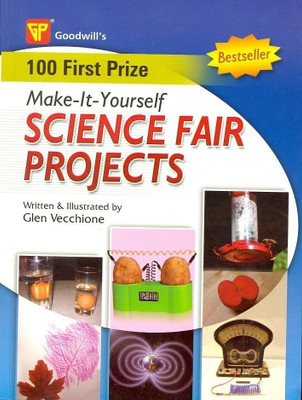 Make it Yourself Science Fair Projects(English, Paperback, Vecchione Glen)