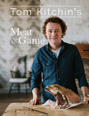 Tom Kitchin's Meat and Game(English, Hardcover, Kitchin Tom)
