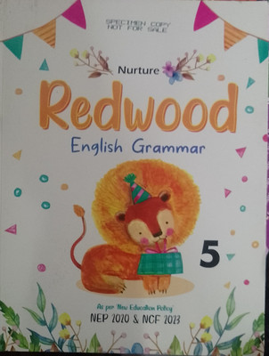 Nurture
Redwood 
English grammar 
Class 5(Paperback, Dinesh)