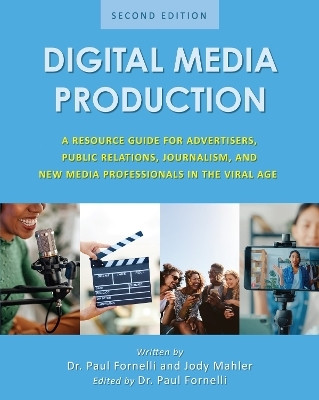 Digital Media Production(English, Paperback, Fornelli Paul)
