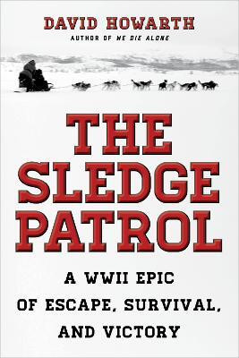 The Sledge Patrol(English, Paperback, Howarth David)