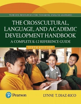 The Crosscultural, Language, and Academic Development Handbook(English, Paperback, Diaz-Rico Lynne)
