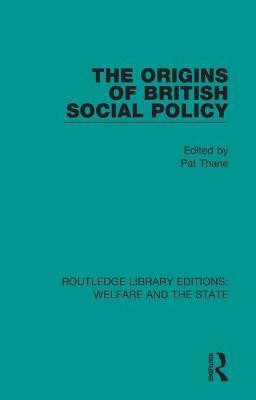 The Origins of British Social Policy(English, Paperback, unknown)