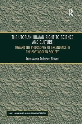 The Utopian Human Right to Science and Culture(English, Hardcover, Nawrot Anna Maria Andersen)