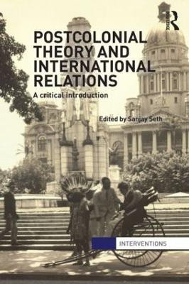 Postcolonial Theory and International Relations(English, Paperback, unknown)