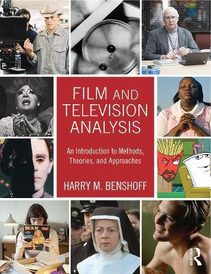 Film and Television Analysis(English, Paperback, Benshoff Harry M.)