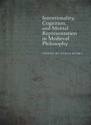 Intentionality, Cognition, and Mental Representation in Medieval Philosophy(English, Paperback, Klima Gyula)