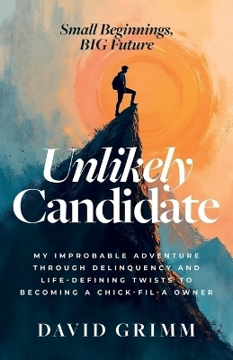 Unlikely Candidate(English, Paperback, Grimm David)