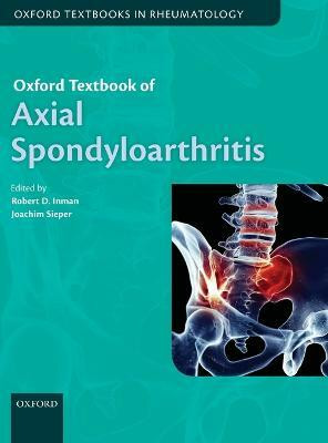 Oxford Textbook of Axial Spondyloarthritis(English, Hardcover, unknown)
