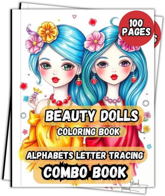 Beautiful Dolls Coloring Book with ABC English Letter Tracing Combo for Kids 100 Pages(Paperback, Renuka Press)