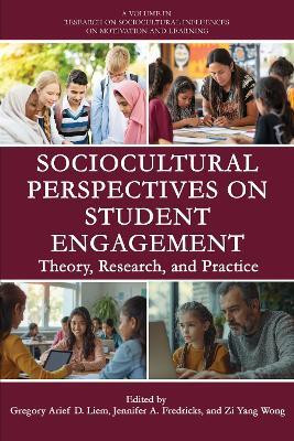Sociocultural Perspectives on Student Engagement(English, Hardcover, unknown)