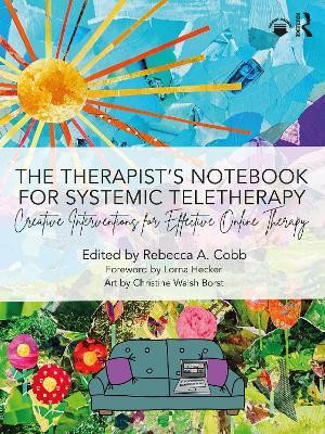 The Therapist's Notebook for Systemic Teletherapy(English, Paperback, unknown)